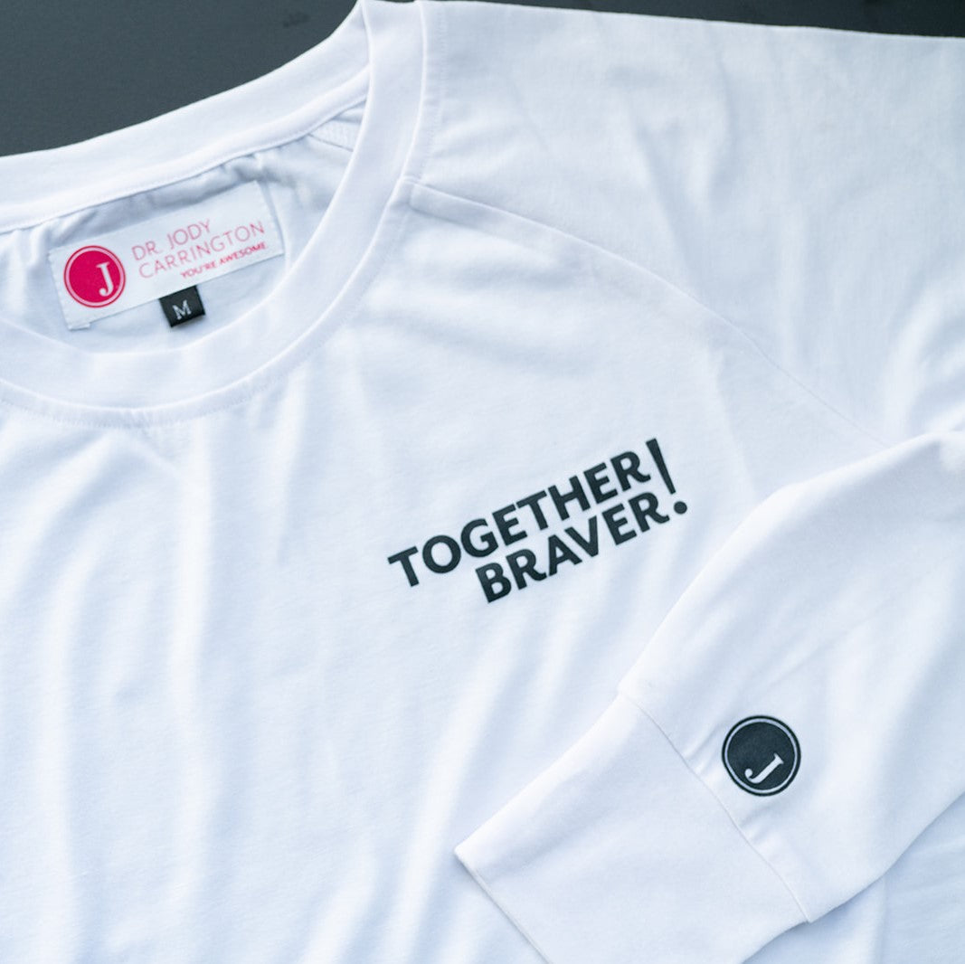 Dr. Jody Women's Shirts: TOGETHER BRAVER