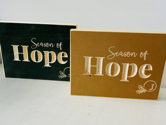 Season of Hope 5x7 Free Standing Carved Shelf Signs